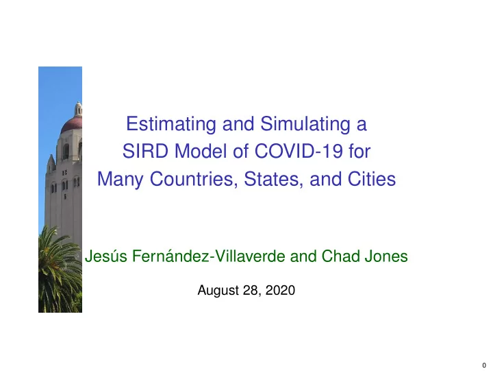 estimating and simulating a sird model of covid 19 for