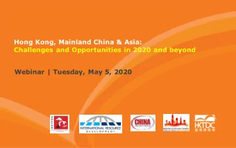 Hong Kong, Mainland China &amp; Asia:  Challenges and Opportunities in 2020 and beyond  Webinar |