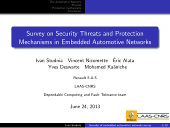 Survey on Security Threats and Protection  Mechanisms in Embedded Automotive Networks    Ivan