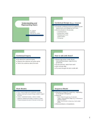 1  Physical Model  Contextual Design:Your turn ! Shows how the physical environment affects ! In