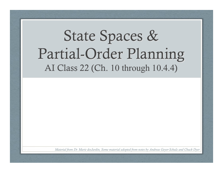 state spaces partial order planning