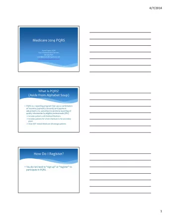 Medicare 2014 PQRS Susan Frager, LCSW Psych Administrative Partners 636  464  8422