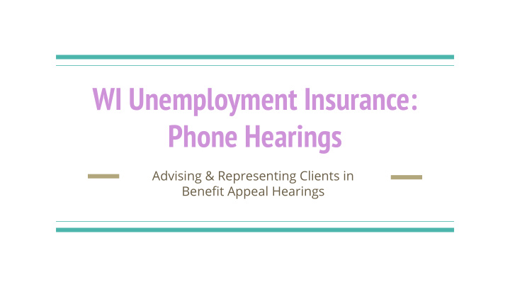 wi unemployment insurance phone hearings
