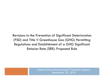 Revisions to the Prevention of Significant Deterioration  (PSD) and Title V Greenhouse Gas (GHG)