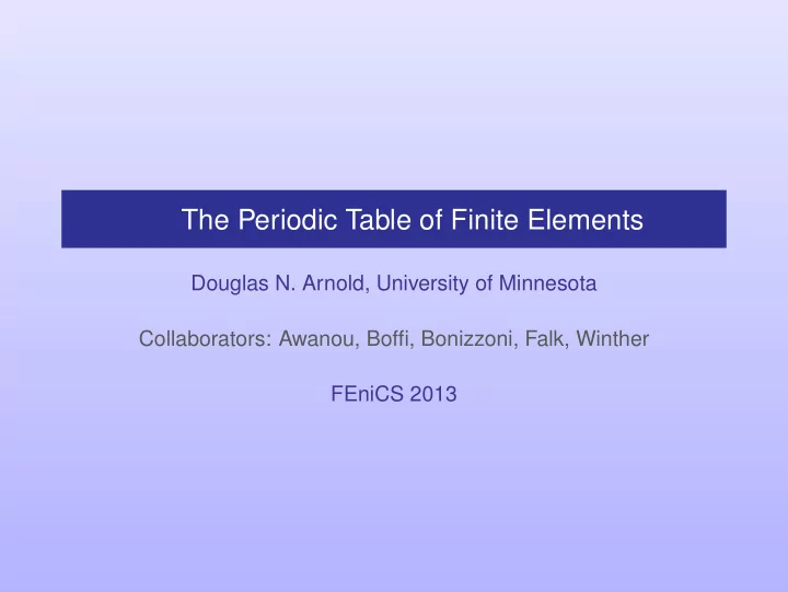 the periodic table of finite elements