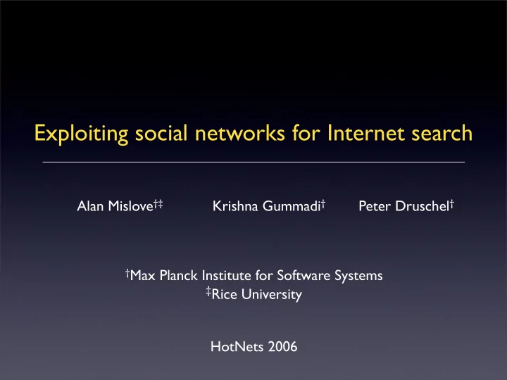 exploiting social networks for internet search