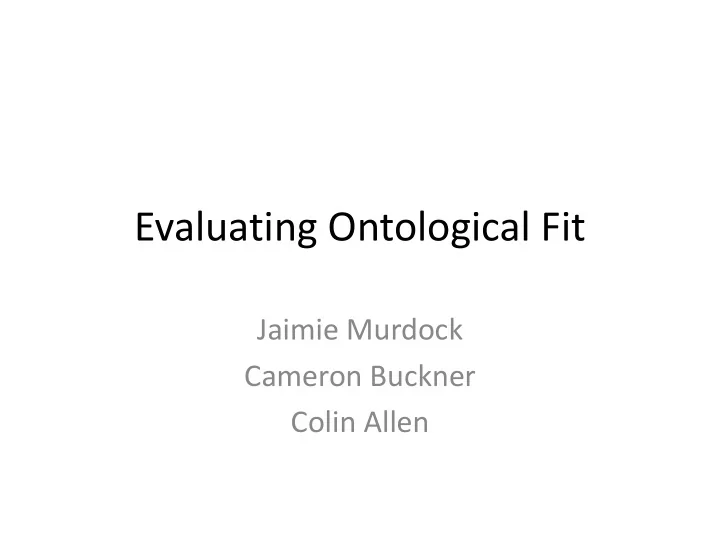 evaluating ontological fit