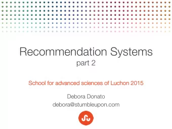 Recommendation Systems  part 2  School for advanced sciences of  School for advanced sciences of