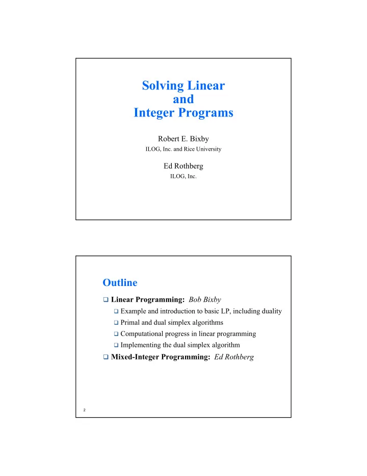 solving linear and integer programs