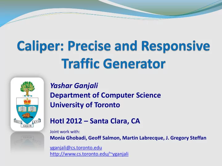 yashar ganjali department of computer science university