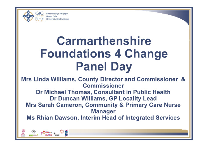 carmarthenshire foundations 4 change panel day