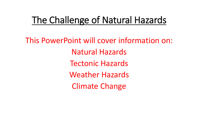 the challenge of natural hazards
