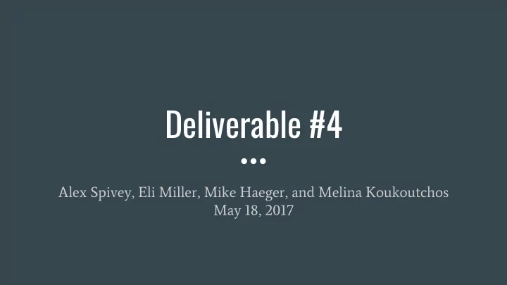 deliverable 4