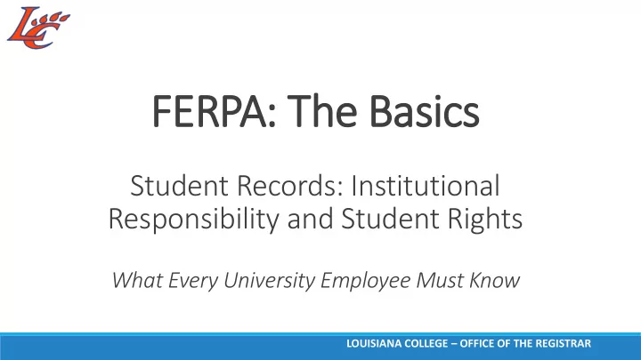ferpa t the b e basics