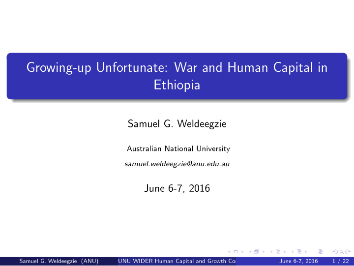 growing up unfortunate war and human capital in ethiopia