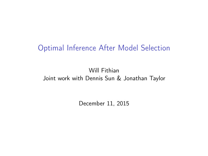 optimal inference after model selection