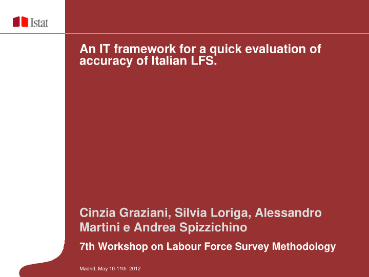 an it framework for a quick evaluation of accuracy of
