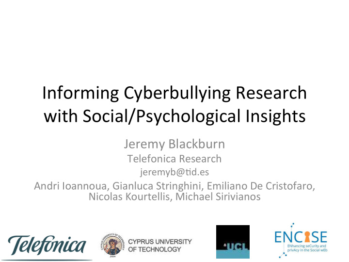 informing cyberbullying research with social