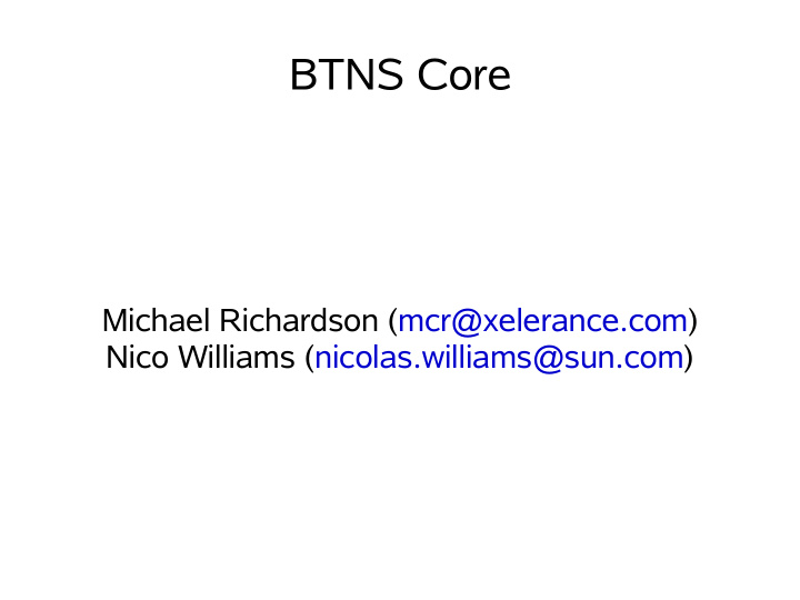 btns core