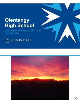 Olentangy  High School  Welcomes the Class of 2024! (and  their parents)  2  3  Tonights Focus
