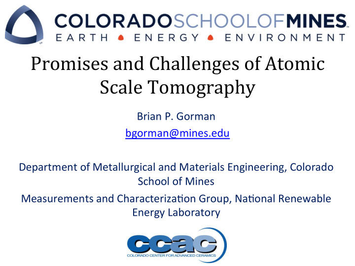 promises and challenges of atomic scale tomography