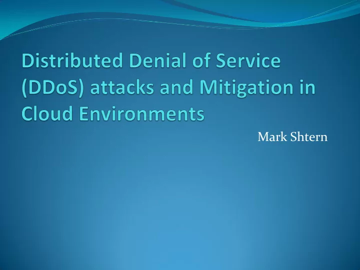 mark shtern ddos attacks