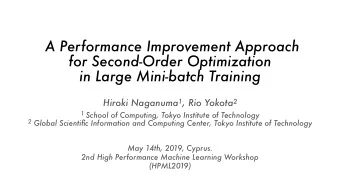 A Performance Improvement Approach   for Second-Order Optimization  in Large Mini-batch Training