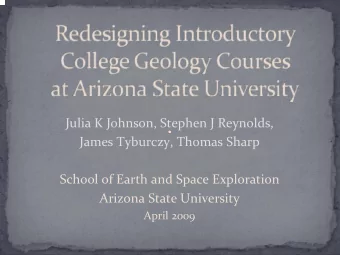 Julia K Johnson, Stephen J Reynolds, James Tyburczy, Thomas Sharp School of Earth and Space