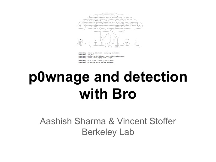 p0wnage and detection with bro
