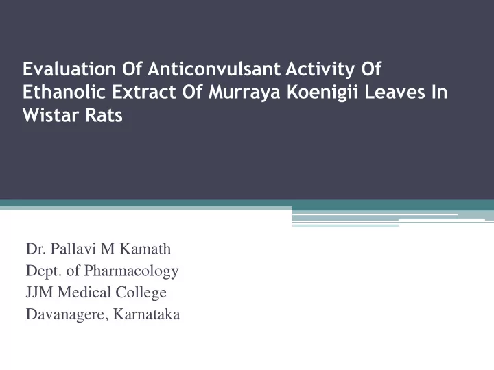 ethanolic extract of murraya koenigii leaves in