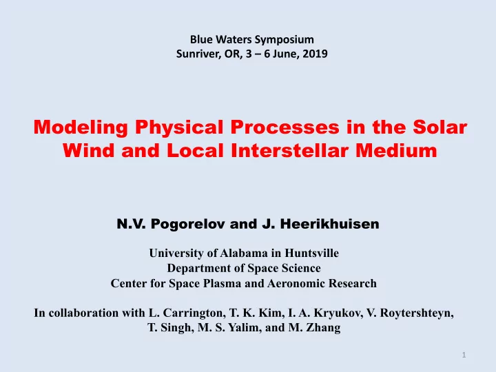 modeling physical processes in the solar wind and local