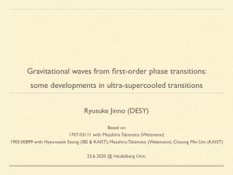 Gravitational waves from first-order phase transitions:  some developments in ultra-supercooled