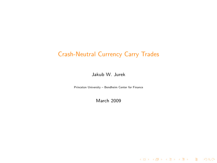 crash neutral currency carry trades