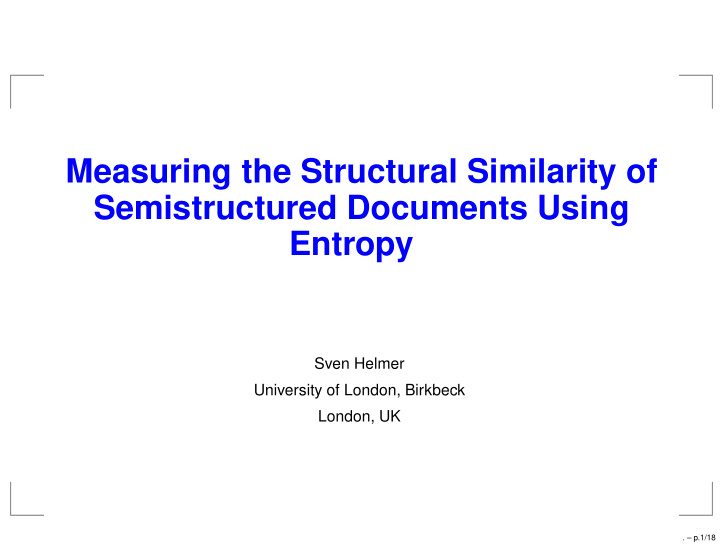 measuring the structural similarity of semistructured