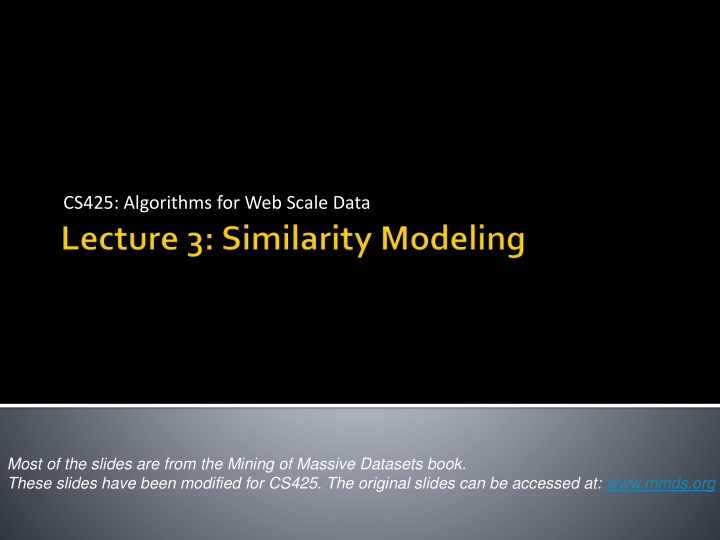 cs425 algorithms for web scale data