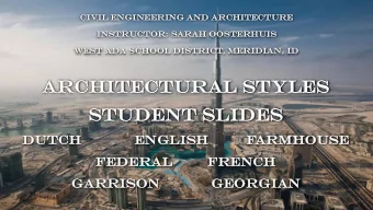 Ar  Archite  chitectur  ctural  al Styles  tyles  Stud  tudent  ent Slides  lides  Du  Dutch  ch