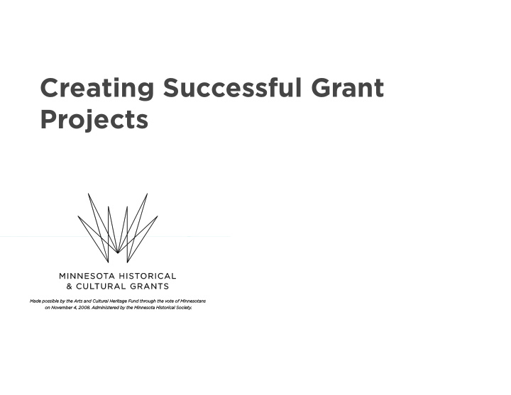 creating successful grant projects grants in general