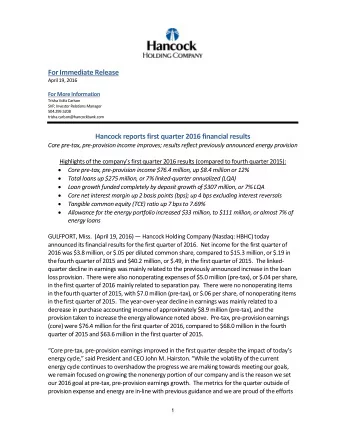 For Immediate Release  April 19, 2016 For More Information  Trisha Voltz Carlson  SVP, Investor