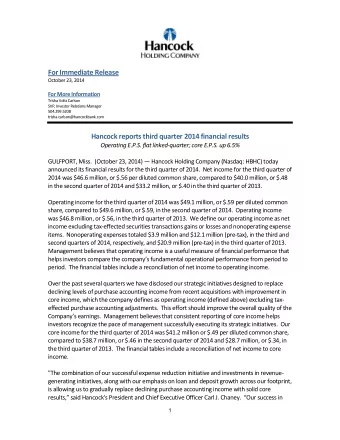 For Immediate Release  October 23, 2014 For More Information  Trisha Voltz Carlson  SVP, Investor