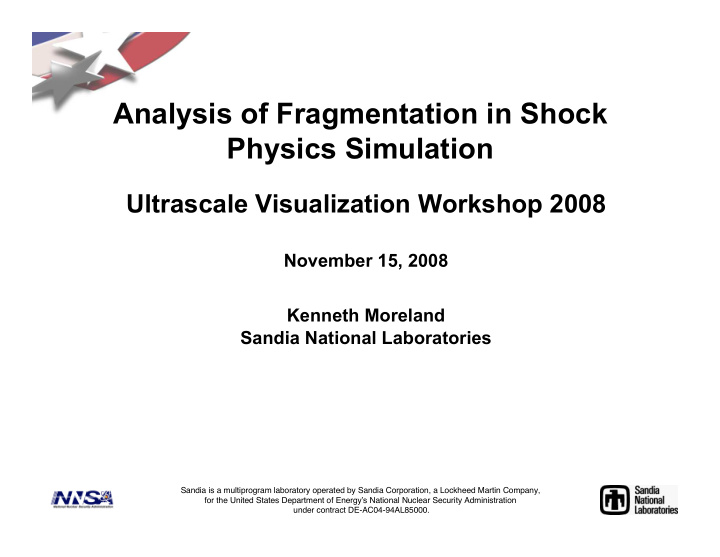 analysis of fragmentation in shock physics simulation