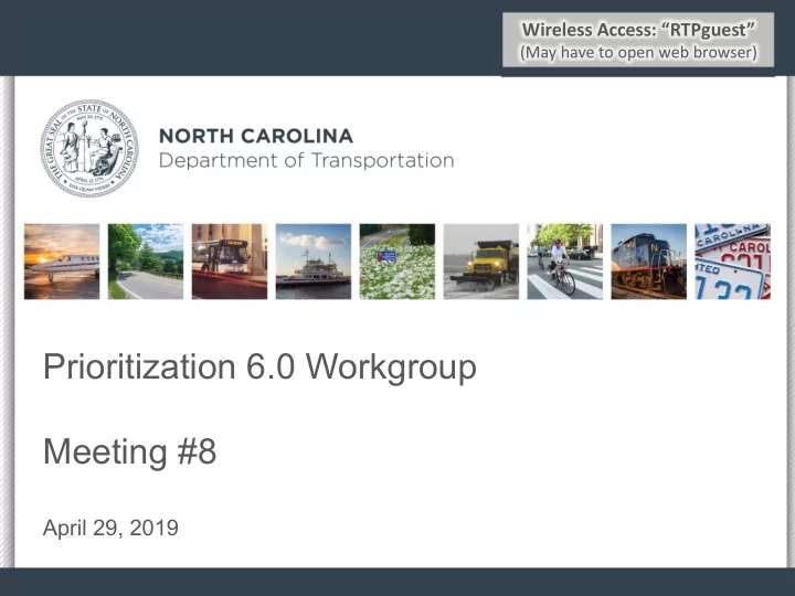 prioritization 6 0 workgroup meeting 8