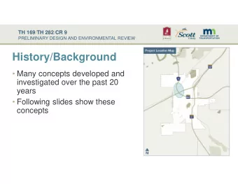 History/Background   Many concepts developed and  investigated over the past 20  years