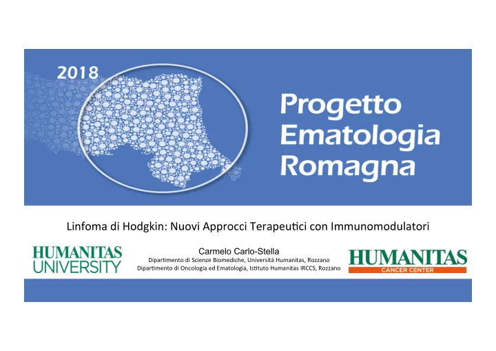 linfoma di hodgkin nuovi approcci terapeu7ci con