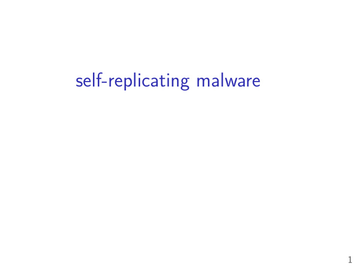 self replicating malware