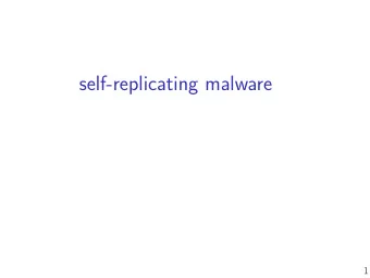 self-replicating malware  1  Changelog  Corrections made in this version not in fjrst posting: 1
