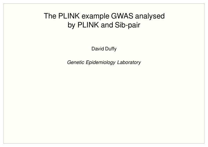 the plink example gwas analysed by plink and sib pair