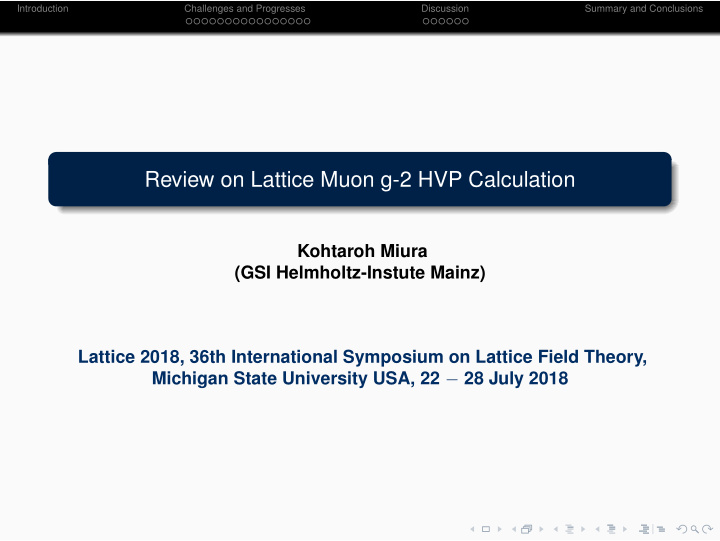 review on lattice muon g 2 hvp calculation