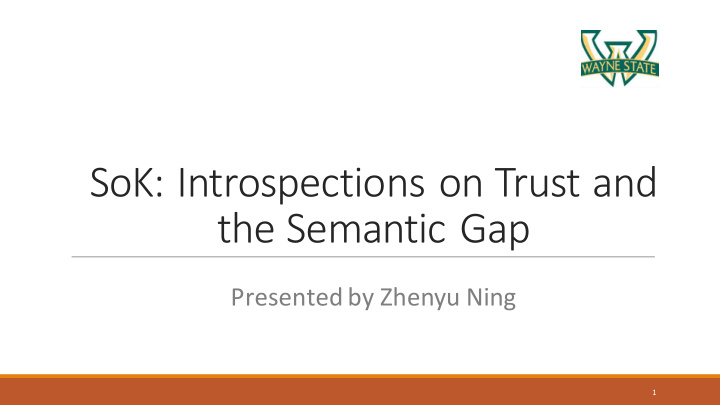 sok introspections on trust and the semantic gap