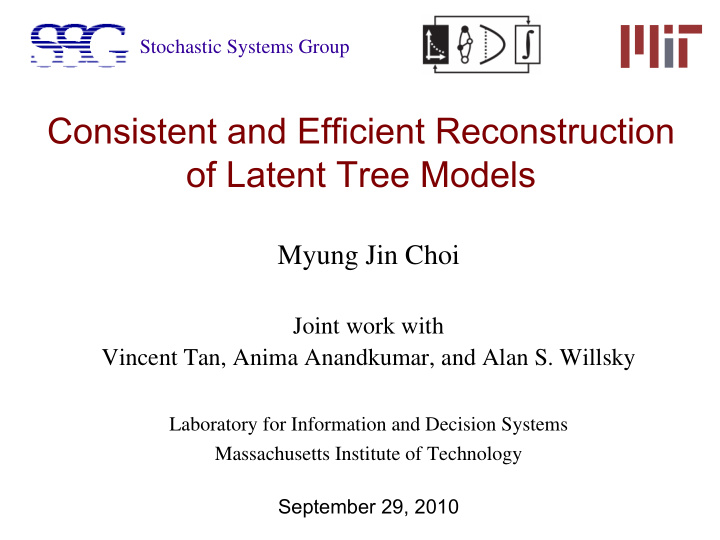 consistent and efficient reconstruction of latent tree