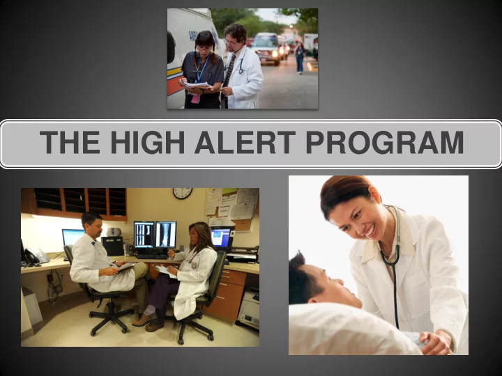the high alert program christopher ziebell m d facep